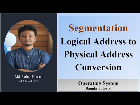 Logical Address to Physical Address | Segmentation | Operating System | Bangla Tutorial