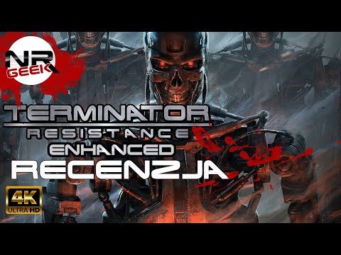 (4K60) Terminator Resistance - Enhanced - Recenzja