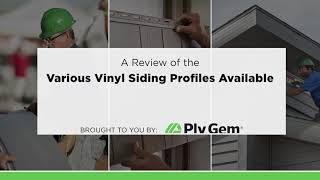 Overview of the Various Vinyl Siding Profiles Available