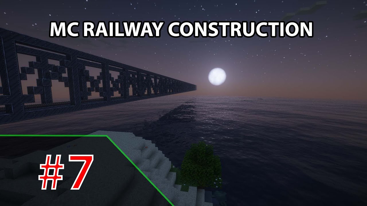 Minecraft Railway Construction Part 7 - Bridge Over the Strait - YouTube