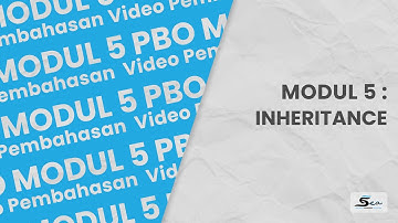 Praktikum PBO | Pembahasan Soal - Soal Koding di Modul 5 - Inheritance
