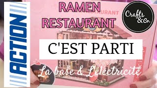 🥰ACTION MINIATURE CRAFT & CO🤗"RAMEN RESTAURANT" La base/l'électricité🥰#action #miniature
