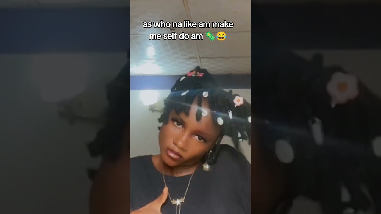 Me self no small 🤣😂 