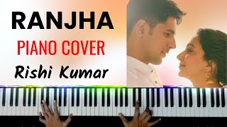 Video thumbnail of "Ranjha Piano Cover | Instrumental | Karaoke | Tutorial | Ringtone | Shershaah | Hindi Song Keyboard"