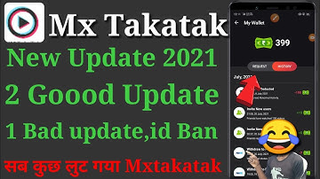 mx takatak new update 2021 || mx takatak referral option not showing || mx takatak account ban ?