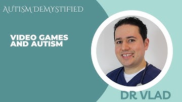 Video Games and Autism