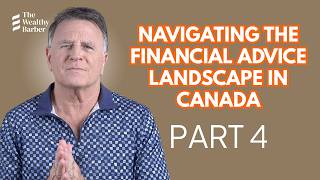How Do You Find the Right Financial Advisor? Part 4