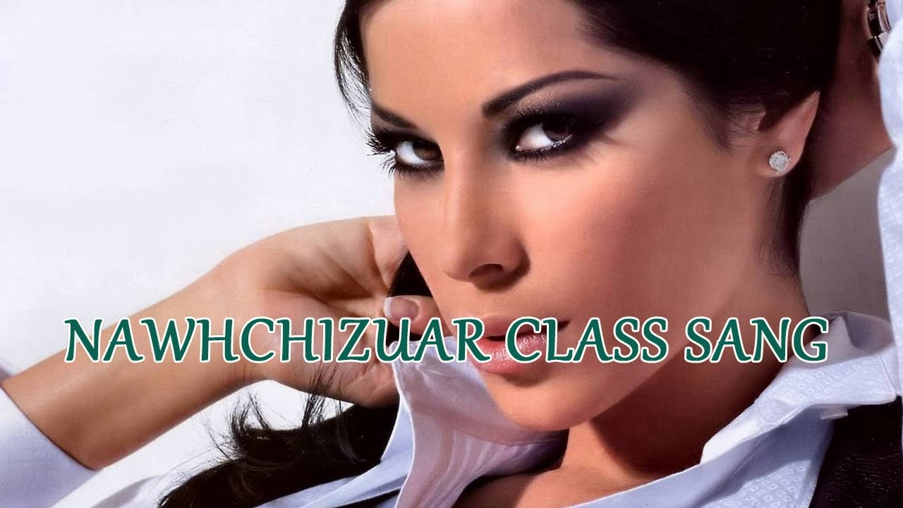 Nawhchizuar class sang