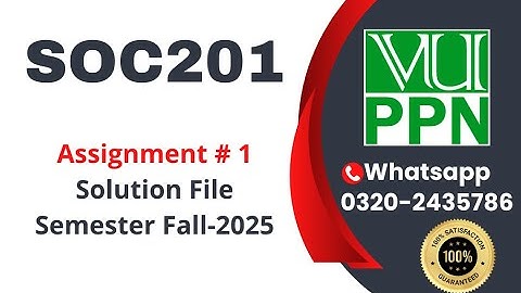 SOC201 Assignment 1 Solution fall 2025 #soc201