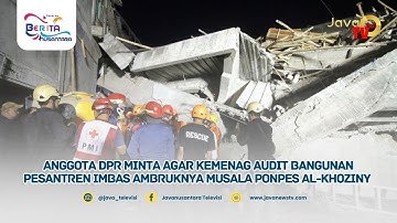 Anggota DPR Minta Agar Kemenag Audit Bangunan Pesantren Imbas Ambruknya Musala Ponpes Al Khoziny