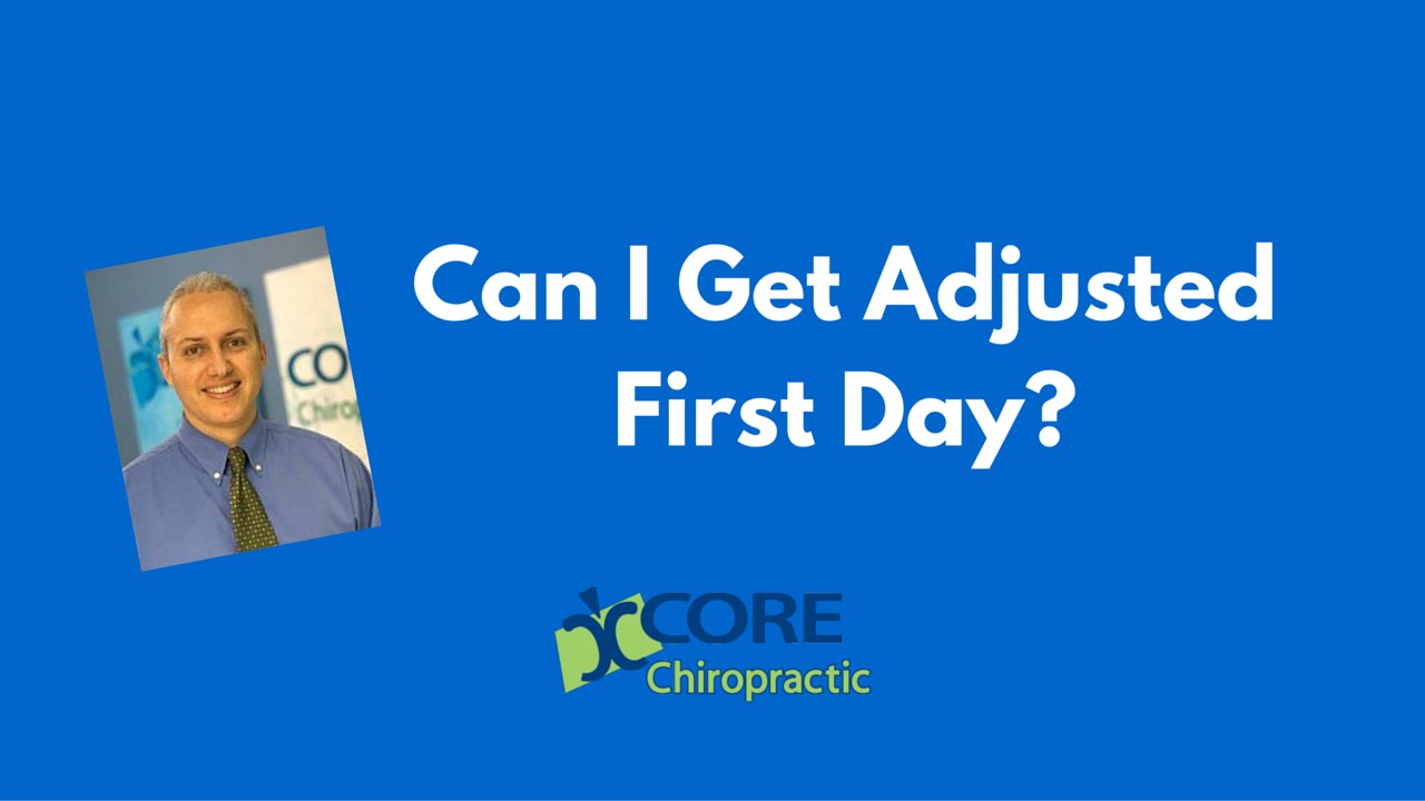Houston Chiropractor Answers "Can I Get Adjusted First Day?"