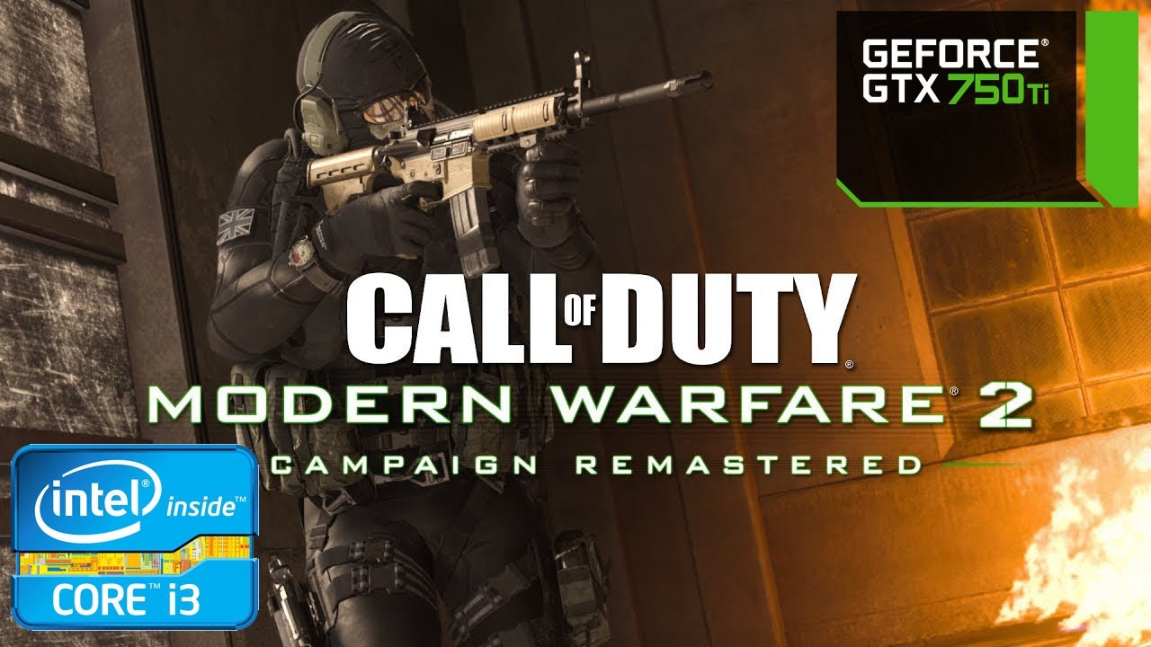 Call Of Duty Modern Warfare 2 Remastered Gameplay On I3 3220 And GTX 750 Ti Optimal Setting 
