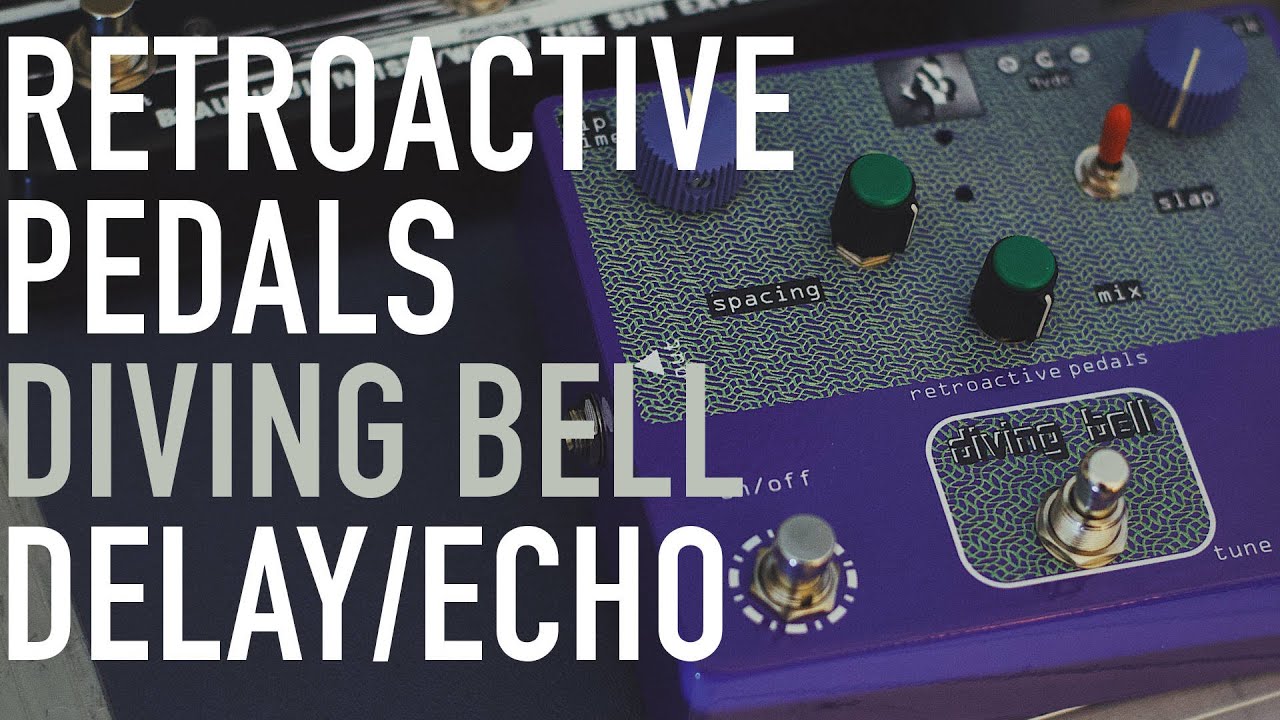 Ambient Sketch 046 | Retroactive Pedals Diving Bell Delay/Echo