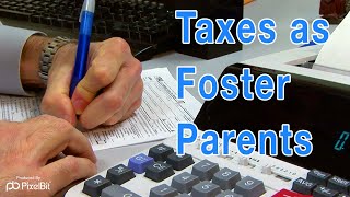 How To Handle Tax Time as a Foster Parent