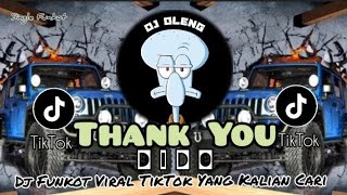 Single Funkot‼️Dj Thank You (Dido) New 2024 db Dennie Rmx❗Trending Viral TikTok🔥