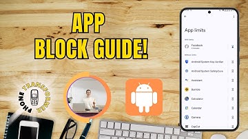 Apps blokkeren op Android-telefoons - Snelle tutorial