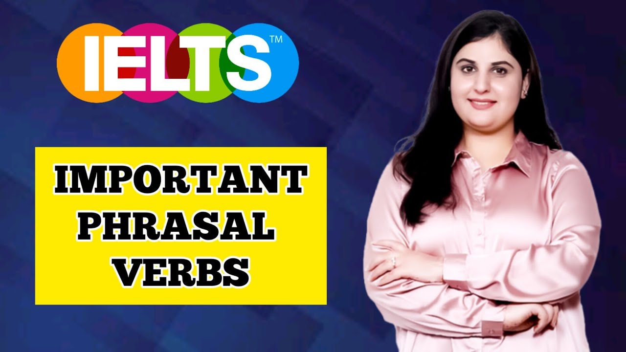 Important Phrasal Verbs For IELTS Speaking #ielts #ieltspreparation # ...