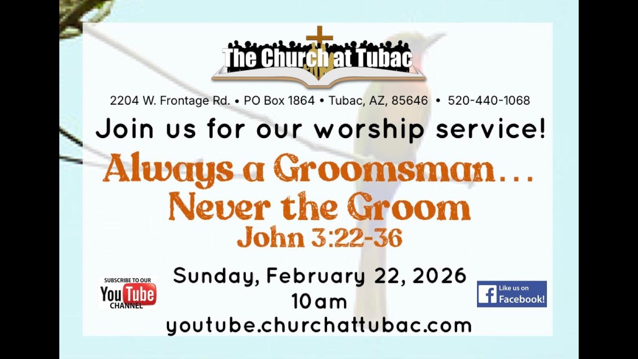 Feb 22 2026 Service - Always a Groomsman…Never the Groom