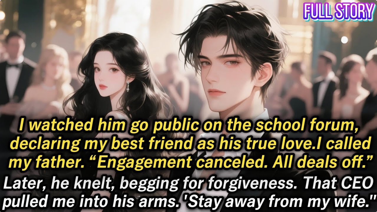 I watched him go public on the school forum,declaring my best friend as his true love.I called my...