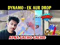 DYNAMO - EK AUR DROP ONE MORE DROP | PUBG MOBILE | BEST OF BEST