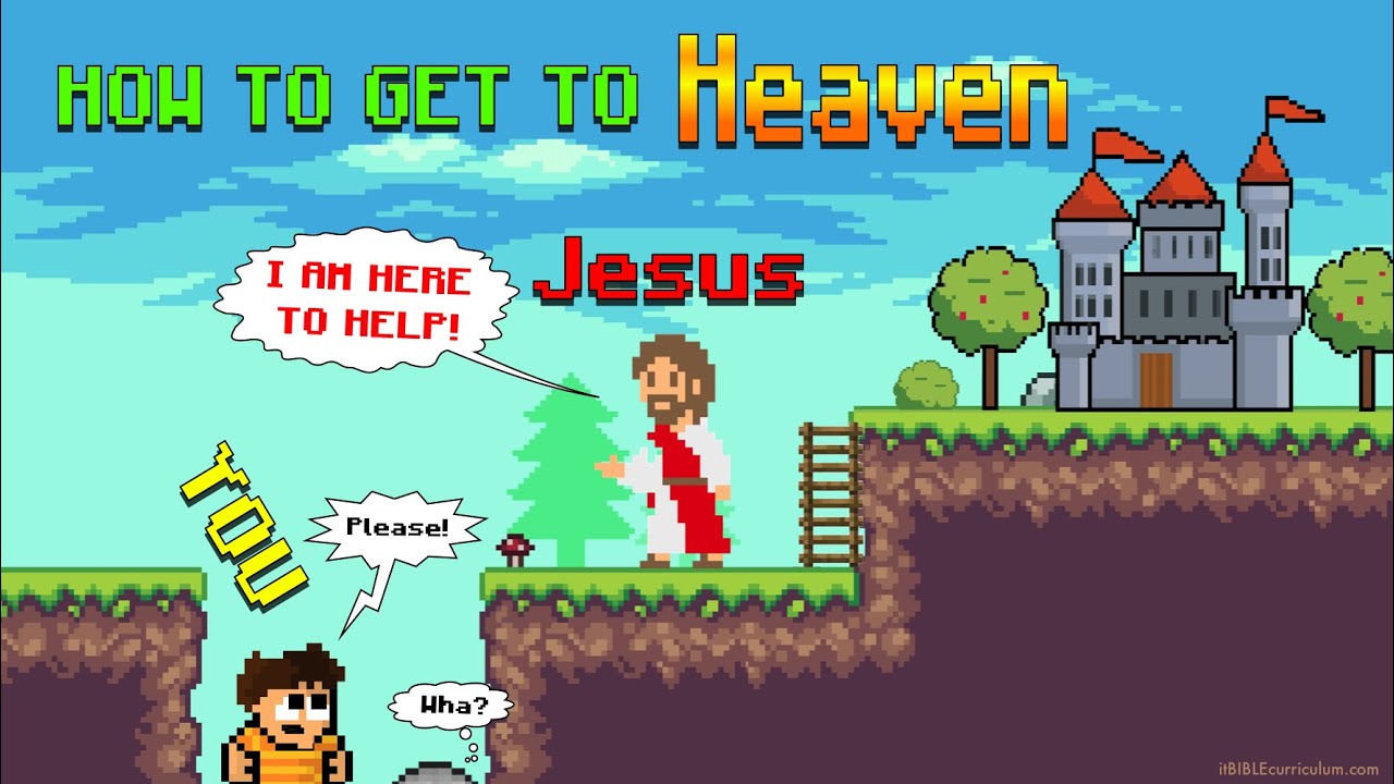 How to Get to Heaven - YouTube