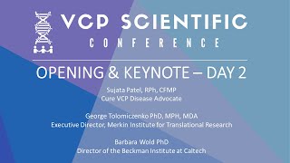 2021 VCP Scientific Conference - Day 2 Welcome & Keynote on Translational Strategies