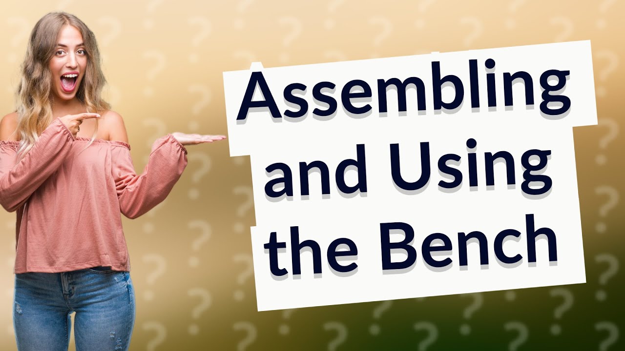 How Can I Assemble and Use My Fitness Gear Pro Olympic Bench (OB 600