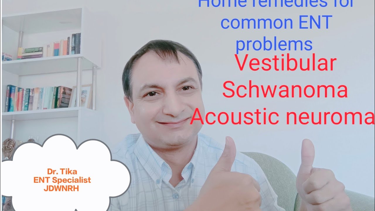 Vestibular Schwanoma or Acoustic neuroma ENT PG teaching YouTube