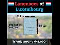 So many languages in one tiny country!