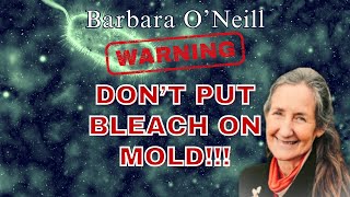 Celebrity Barbara O'Neill NEVER USE BLEACH TO TREAT, CLEAN OR KILL MOLD? WATCH WHY! Net Worth