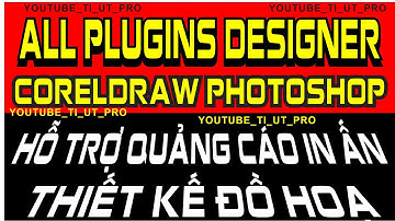 ALL PLUGINS DESIGNER CORELDRAW PHOTOSHOP HỖ TRỢ QUẢNG CÁO IN ẤN THIẾT KẾ ĐỒ HOẠ  #DESIGN #COMPUTER