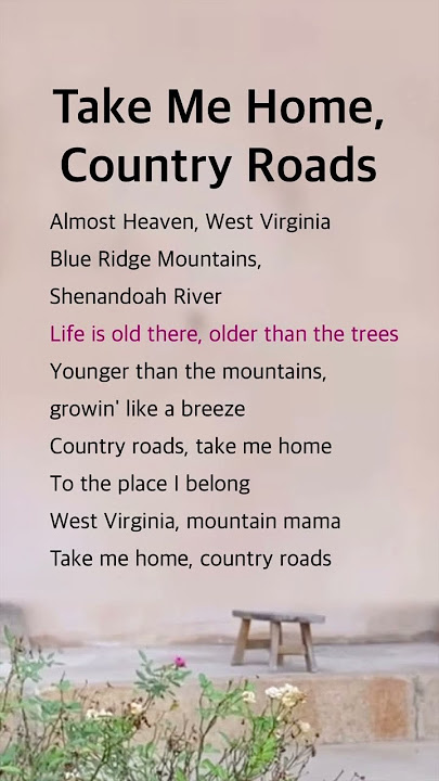 Take Me Home, Country Roads | John Denver #lyrics