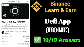Defi App (HOME) || Binance Learn and Earn
