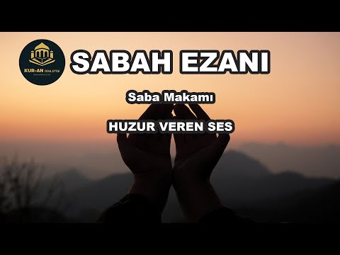 Sabah Ezanı (saba makamı) HARİKA SES