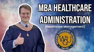 My Honest Thoughts on WGU’s MBA Healthcare Administration