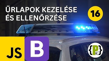 2024 #javascript  Tanfolyam Kezdőtől Haladó Szintig - űrlap kezelése és validációja