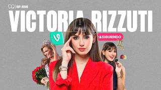 LAS MUJERES SÍ VEN A QUIÉN SIGUES: Victoria Rizzuti sobre redflags y relaciones - Ep. 586