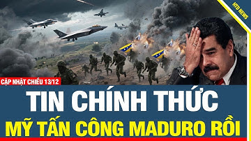 TIN CHÍNH THỨC: Trump phát lệnh TẤN CÔNG Venezuela, Chiến đấu cơ Mỹ ồ ạt xuất kịch