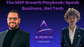 The MSP Growth Playbook: Speak Business, Not Tech (peter perez)