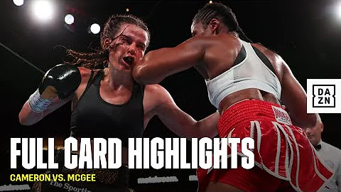 FULL CARD HIGHLIGHTS | Chantelle Cameron vs. Mary ...