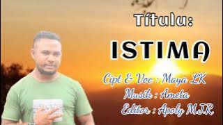 Na'in ba Múzika 'Maya LK' ho títulu loloos ISTIMA ☆ Music Original ☆