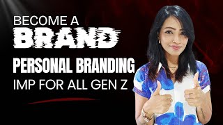 Why Every Gen Z Needs a Personal Brand (Even If You’re Not an Influencer)