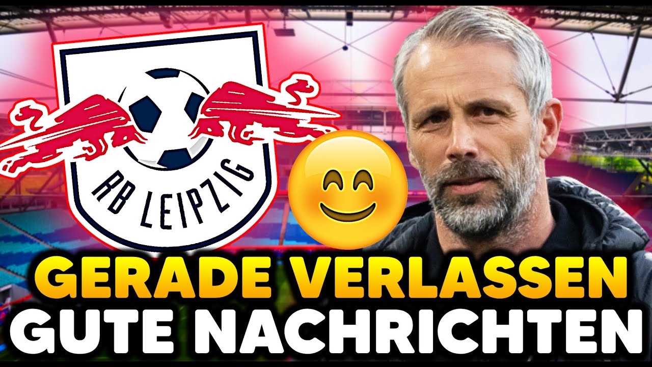 🚨 SIEHE JETZT! FEIERN KANN! RB LEIPZIG NACHRICHTEN YouTube