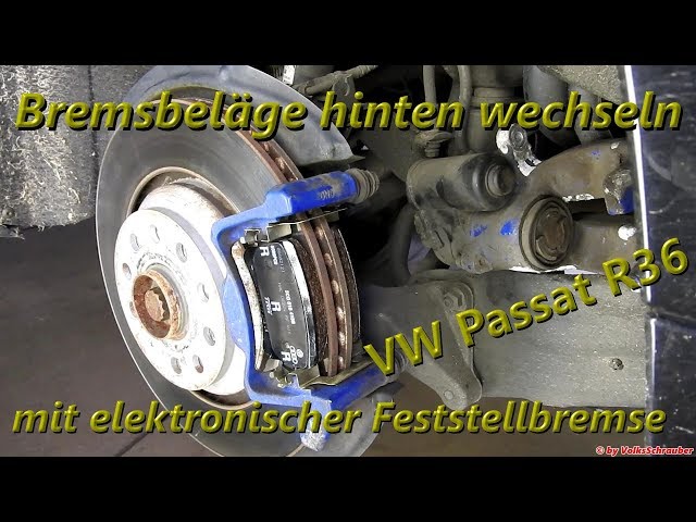 Bremsbeläge hinten wechseln VW Passat R36 mit elektrischer Parkbremse (EPB)  Feststellbremse + VCDS 