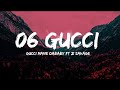 Gucci Mane - 06 Gucci (feat. DaBaby & 21 Savage) [LYRICS]