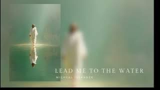 Lead Me To The Water - Gabby Barrett and Michael Iskander