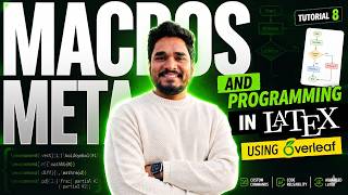 Macros and Meta Programming in LaTeX using Overleaf | Tutorial 8