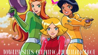 Totally Spies - Opening of Seasons 1 & 2 - Multilanguage - 8 Languages)