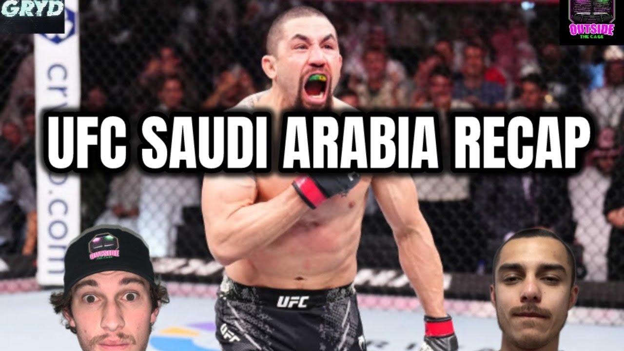 Outside The Cage: UFC Saudi Arabia Recap!