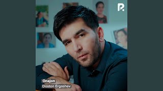 Onajon - Doston Ergashev